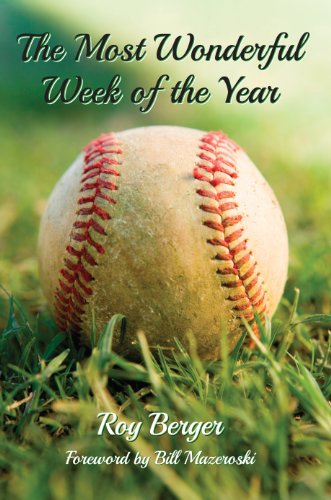 The Most Wonderful Week of the Year by Roy Berger (2014) Paperback