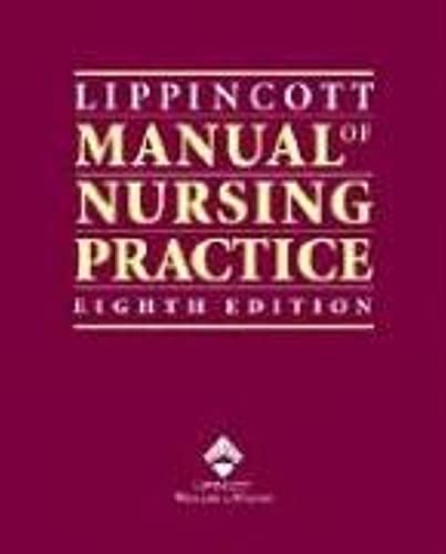 Lippincott Manual Of Nursing Practice - 6126