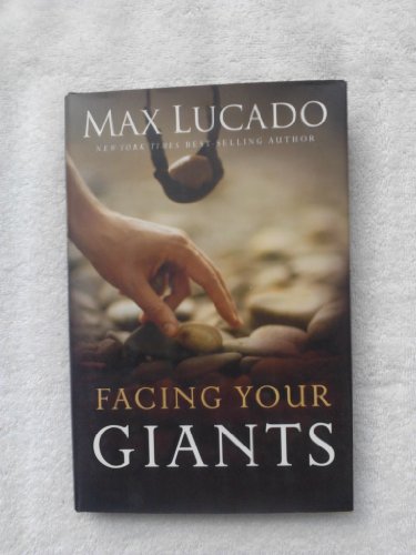 Facing Your Giants: A David and Goliath Story for Everyday People