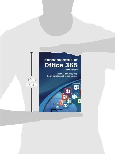Fundamentals of Office 365: 2016 Edition (Computer Fundamentals)
