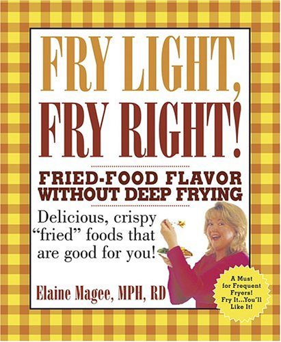 Fry Light, Fry Right: Fried-Food Flavor Without Deep Frying