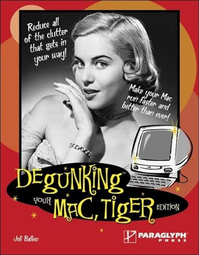 Degunking Your Mac, Tiger Edition