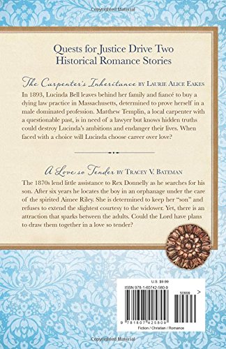 The Carpenter's Inheritance: Also Includes Bonus Story of A Love so Tender by Tracey V. Bateman