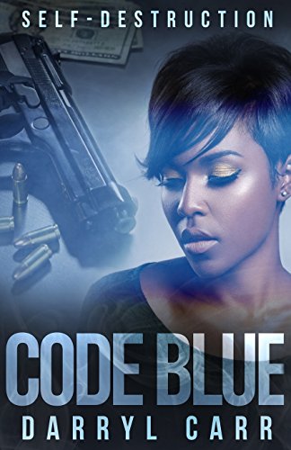 Code Blue: Self-Destruction - 6127