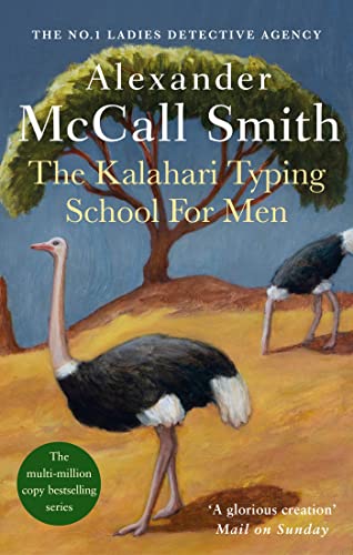 The Kalahari Typing School for Men (No. 1 Ladies Detective Agency 4)