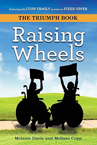 Raising Wheels (The Triumph Book)
