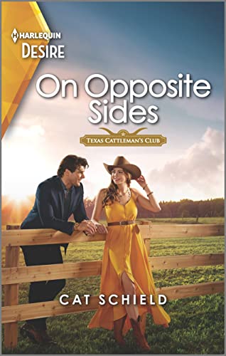 On Opposite Sides: A flirty enemies to lovers Western romance (Texas Cattleman's Club: Ranchers and Rivals, 3) - 2130