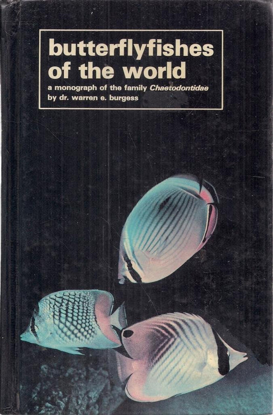 Butterflyfishes of the World