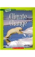 Climate Change (True Books: Ecosystems (Paperback))