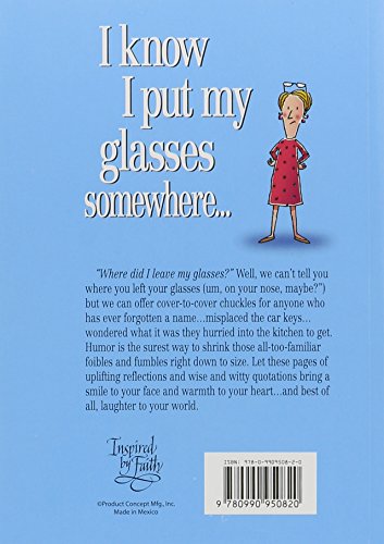 I Know I Put My Glasses Somewhere