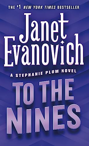 TO THE NINES (STEPHANIE PLUM, NO