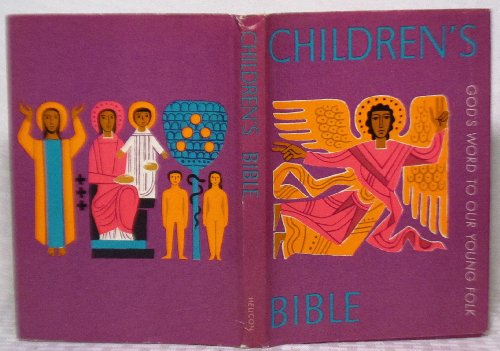 Children's Bible: God's Word To Our Young Folk