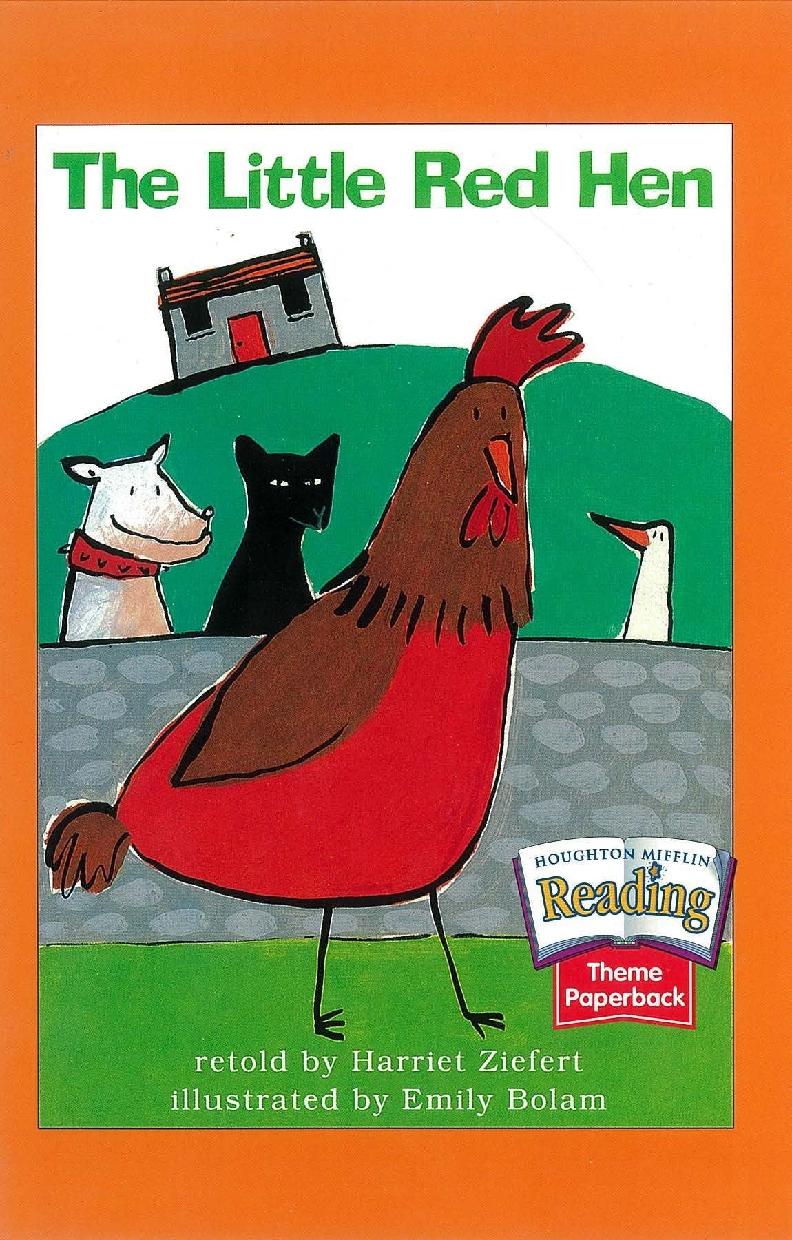 The Little Red Hen: Theme Paperbacks Theme 6 Grade 1 the Little Red Hen