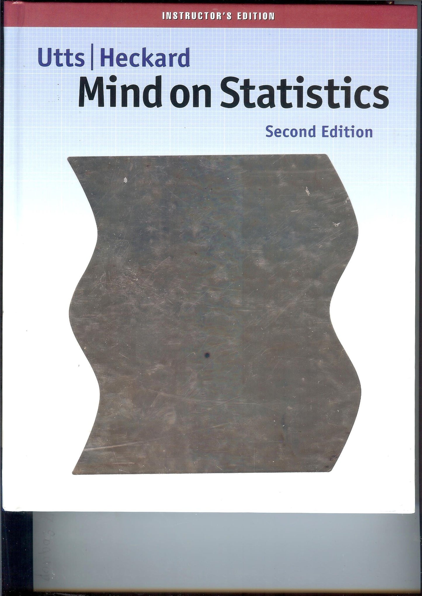 Mind on Statistics (with CD-ROM and Internet Companion for Statistics) (Available Titles CengageNOW)