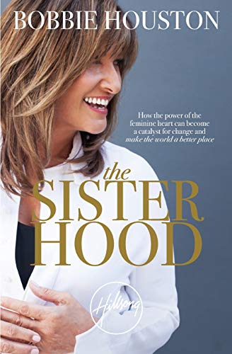 THE SISTERHOOD: HOW THE POWER OF