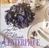 The Five Minute Centerpiece
