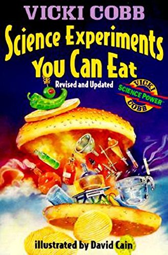 Science Experiments You Can Eat: Revised Edition - 4405