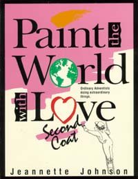 Paint the World With Love, 2nd Coat
