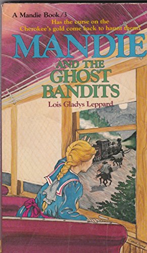 Mandie and the Ghost Bandits - 1968
