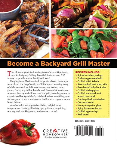 Grilling Essentials: The All-in-One Guide to Firing Up 5-Star Meals with 130+ Recipes (Creative Homeowner) Tools & Techniques to Master Your Grill and Make Delicious Burgers, Steaks, Ribs, & Seafood