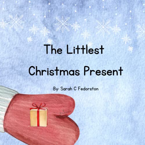 The Littlest Christmas Present