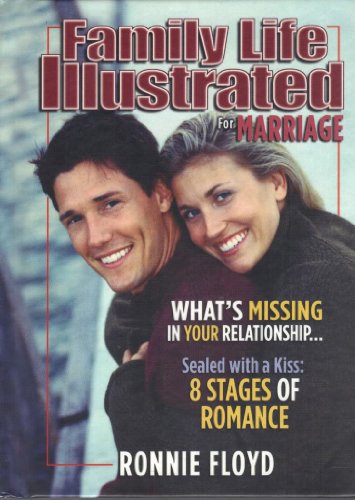 Family Life Illustrated for Marriage: 6 Steps to Safeguard Your Marriage