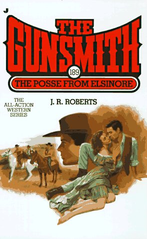 The Gunsmith 189: The Posse from Elsinore (Gunsmith, The)