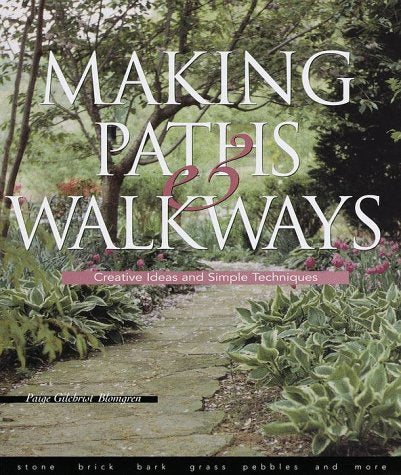 Making Paths & Walkways: Creative Ideas and Simple Techniques - 5763