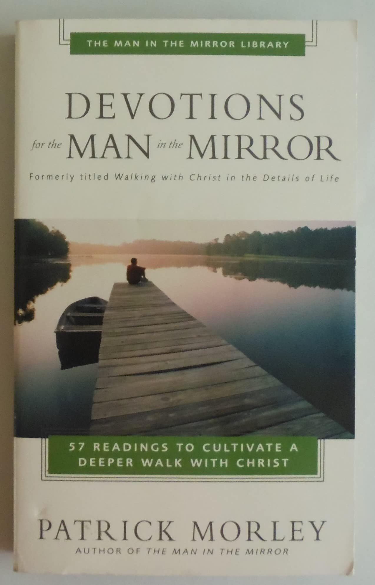 Devotions for the Man in the Mirror - MIM