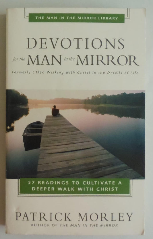 Devotions for the Man in the Mirror - MIM