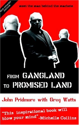 FROM GANGLAND TO PROMISED LAND