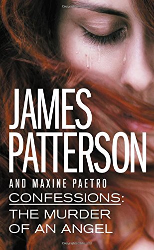 Confessions: The Murder of an Angel (Confessions, 4) - 4092