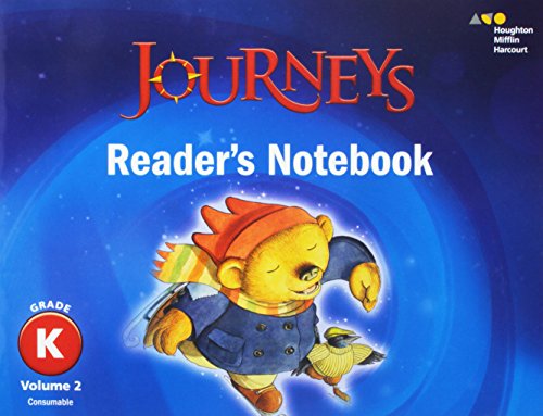 Journeys: Reader's Notebook Volume 2 Grade K - 7566