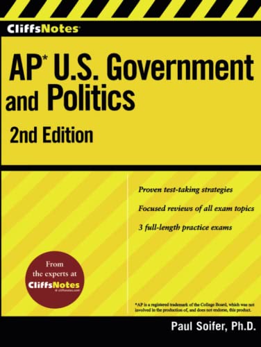 CliffsNotes AP U.S. Government and Politics 2nd Edition (Cliffs AP) - 2694