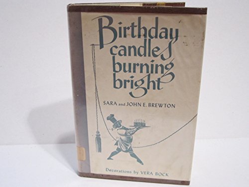 birthday candles burning bright: a treasury of birthday poetry