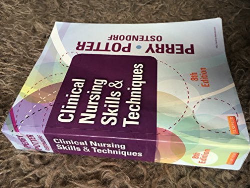 Clinical Nursing Skills and Techniques, 8th Edition