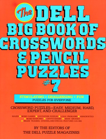 Dell Big Book of Crosswords and Pencil Puzzles, Number 7 - 3373