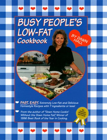 Busy Peoples Low-Fat Cookbook
