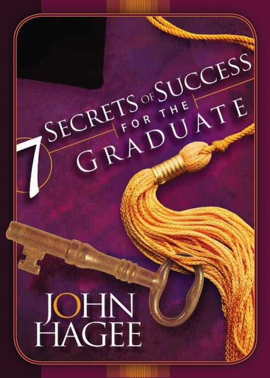 Seven Secrets of Success For The Graduate