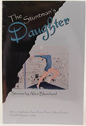 The Stuntman's Daughter: And Other Stories