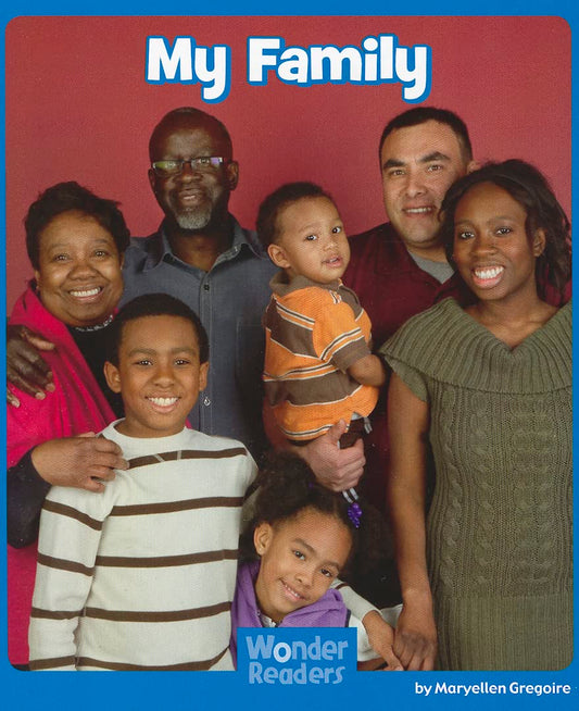 My Family Rules (Wonder Readers Social Studies)