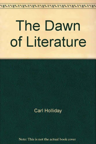 The dawn of literature