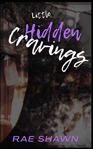 Little Hidden Cravings (Big City Small World)