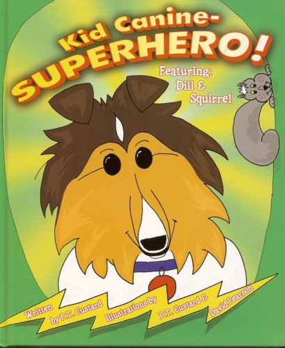 Kid Canine - Superhero!