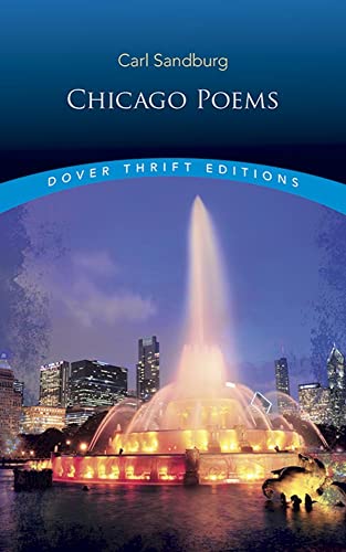 Chicago Poems: Unabridged (Dover Thrift Editions) - 5504