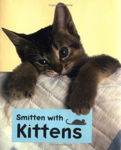 Smitten with Kittens (Little Books)