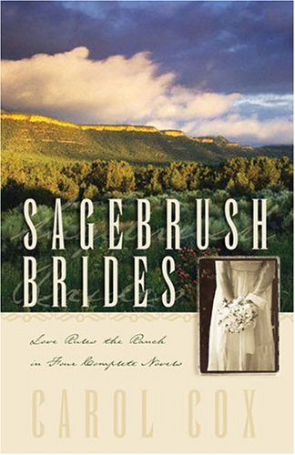 SAGEBRUSH BRIDES: JOURNEY TOWARD
