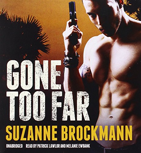 Gone Too Far (Troubleshooters)