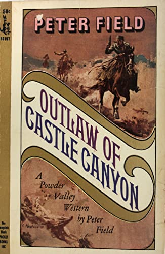 Outlaw of Castle Canyon