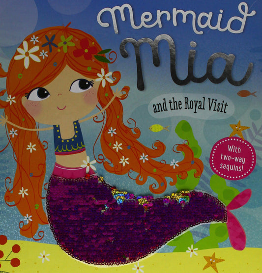 Story Book Mermaid Mia and the Royal Mistake